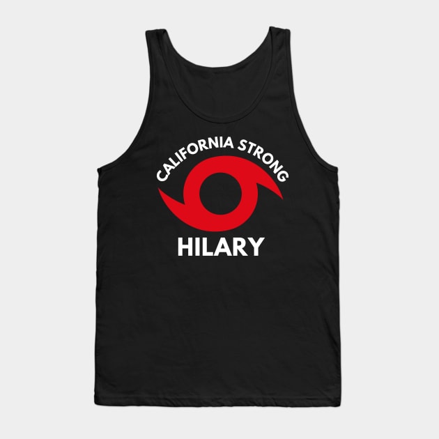 California Strong - Hurricane Hilary Tank Top by MtWoodson